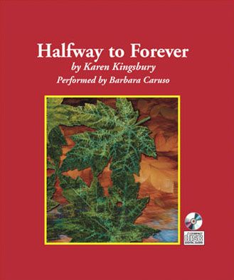 Halfway to Forever (Forever Faithful Series, Book #3)