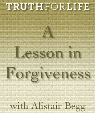A Lesson in Forgiveness
