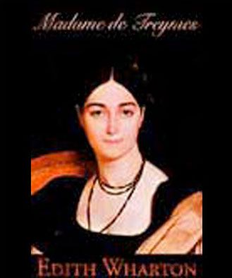 Madame de Treymes and Two Novellas