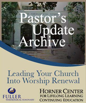 Pastor's Update: 7009 - Leading Your Church into Worship Renewal