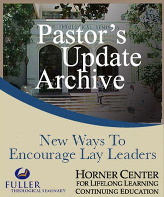 Pastor's Update: 3054 - New Ways to Encourage Lay Leaders