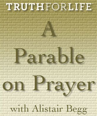 A Parable on Prayer