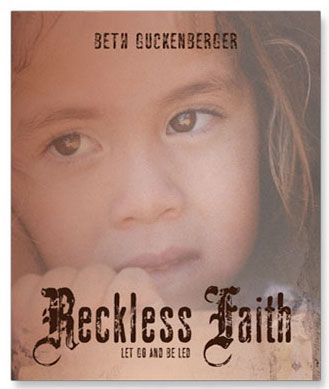 Reckless Faith: Let Go and Be Led