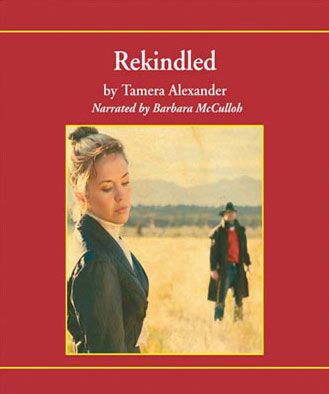Rekindled (Fountain Creek Chronicles, Book #1)