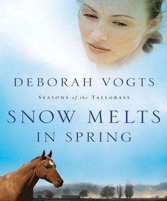 Snow Melts in Spring (Seasons of the Tallgrass, Book #1)