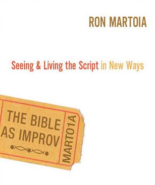 The Bible as Improv