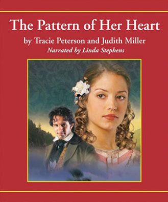 The Pattern of Her Heart (Lights of Lowell Series, Book #3)