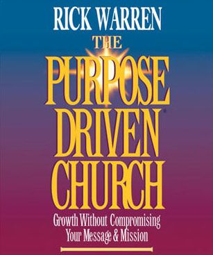 The Purpose-Driven Church: Complete