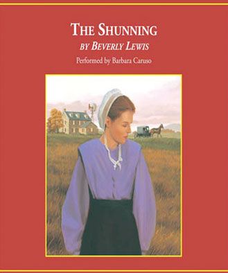 The Shunning (Heritage of Lancaster County, Book #1)