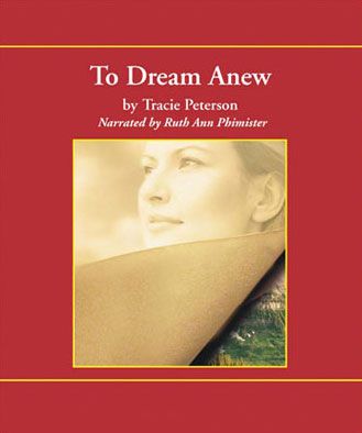 To Dream Anew (Heirs of Montana Series, Book #3)