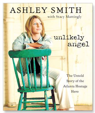 Unlikely Angel: The Untold Story of the Atlanta Hostage Hero