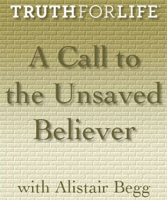 A Call to the Unsaved Believer