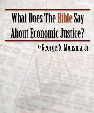 What Does the Bible Say About Economic Justice?