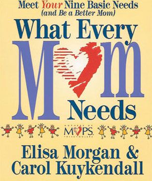 What Every Mom Needs: Complete