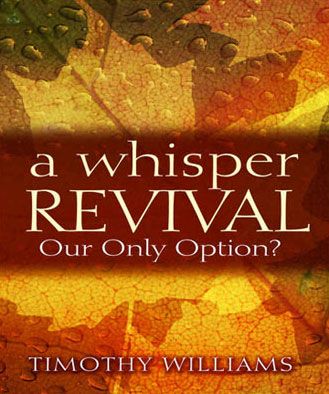 A Whisper Revival