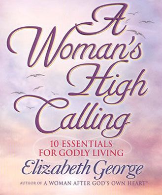 A Woman's High Calling
