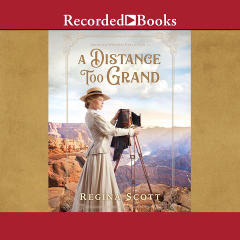 A Distance Too Grand (American Wonders Collection, Book #1)