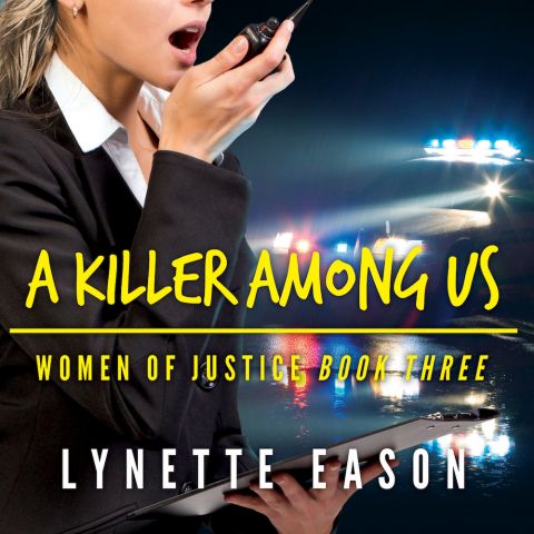 A Killer Among Us (Women of Justice, Book #3)
