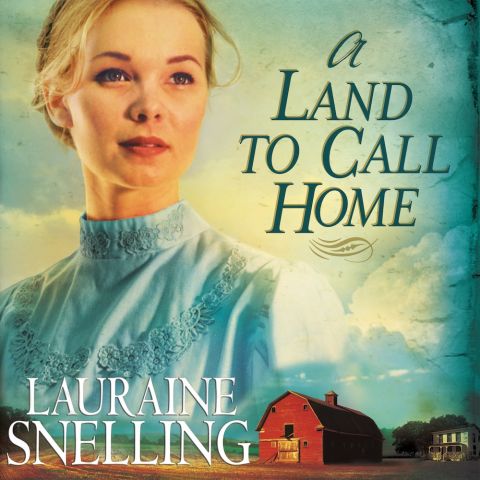 A Land to Call Home (Red River of the North, Book #3)