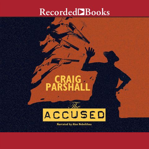 The Accused (Chambers of Justice, Book #3)