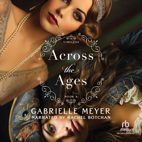 Across the Ages (Timeless, Book #4)