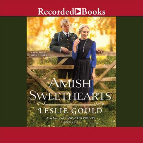 Amish Sweethearts (Neighbors of Lancaster County, Book #2)