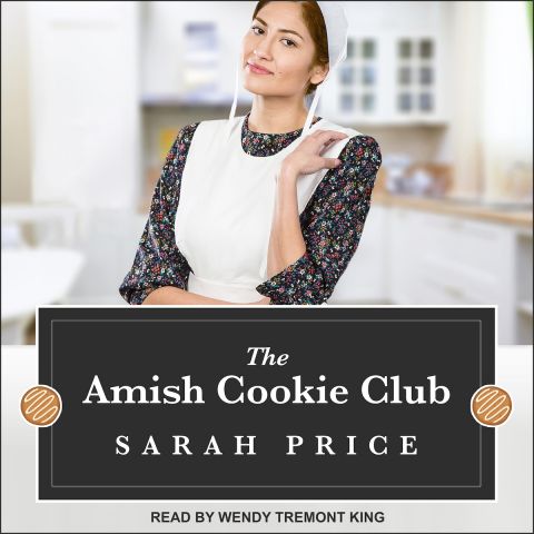 The Amish Cookie Club (Amish Cookie Club, Book #1)