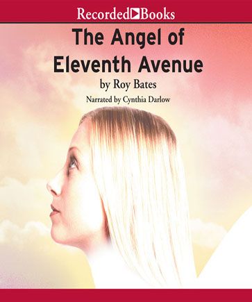The Angel of Eleventh Avenue