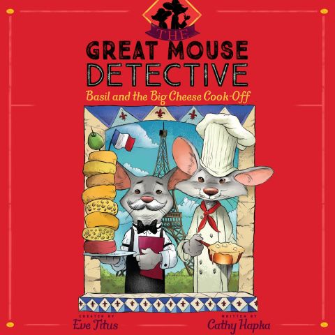 Basil and the Big Cheese Cook-Off (The Great Mouse Detective)