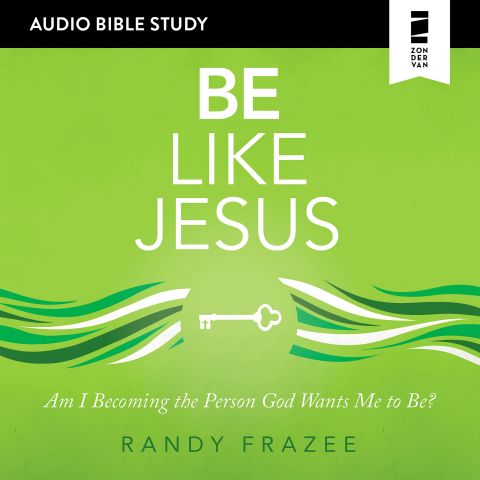 Be Like Jesus (Audio Bible Studies)