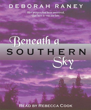 Beneath a Southern Sky (Natalie Camfield Series, Book #1)