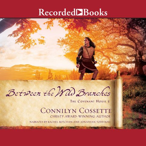 Between the Wild Branches (Covenant House, Book #2)
