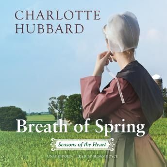 Breath of Spring (The Seasons of the Heart Series, Book #4)