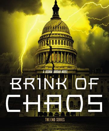 Brink of Chaos (The End Series, Book #3)