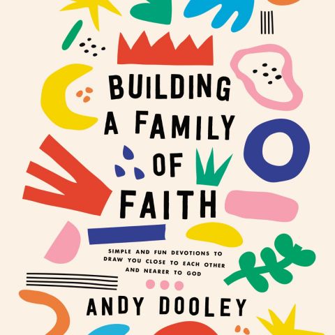 Building a Family of Faith