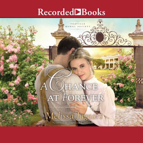 A Chance at Forever (Teaville Moral Society, Book #3)
