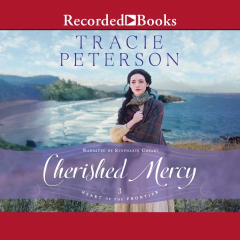 Cherished Mercy (Heart of the Frontier, Book #3)