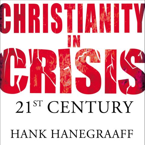 Christianity In Crisis:  21st Century