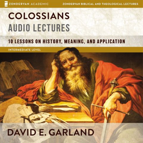 Colossians: Audio Lectures