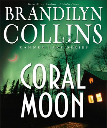 Coral Moon (Kanner Lake Series #2)