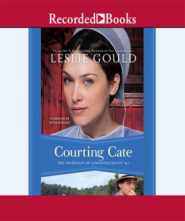 Courting Cate (The Courtships of Lancaster County, Book #1) 
