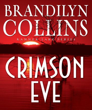Crimson Eve (Kanner Lake Series #3)