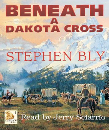Beneath a Dakota Cross (Fortunes of the Black Hills Series, Book #1)