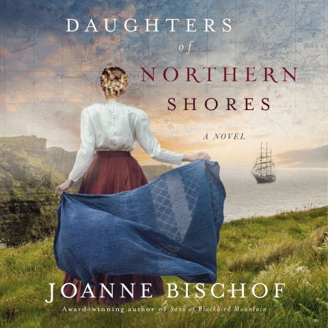 Daughters of Northern Shores (A Blackbird Mountain Novel, Book #2)