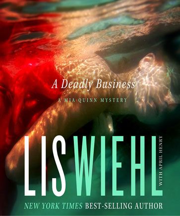 A Deadly Business (A Mia Quinn Mystery, Book #2)