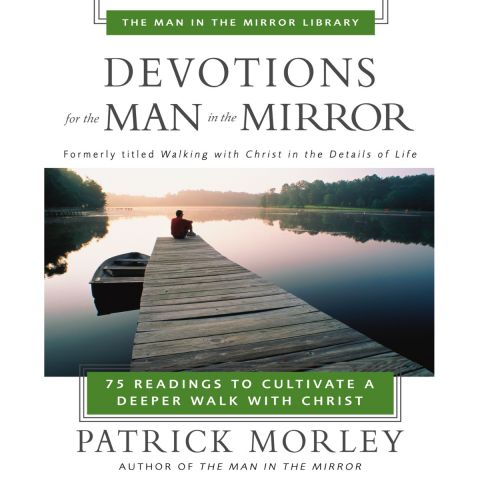 Devotions for the Man in the Mirror
