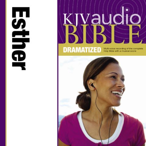 Dramatized Audio Bible - King James Version, KJV: (16) Esther