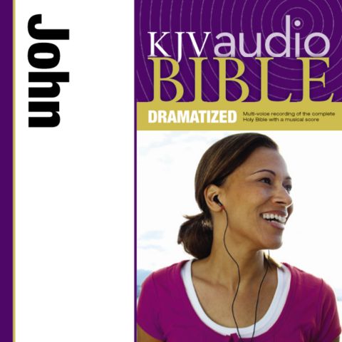 Dramatized Audio Bible - King James Version, KJV: (32) John