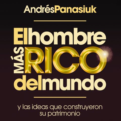 El hombre más rico del mundo