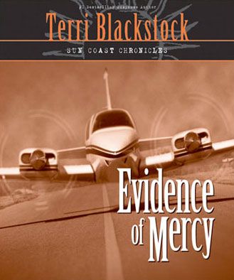 Evidence of Mercy (Sun Coast Chronicles, Book #1)